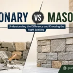 Masonary vs Masonry
