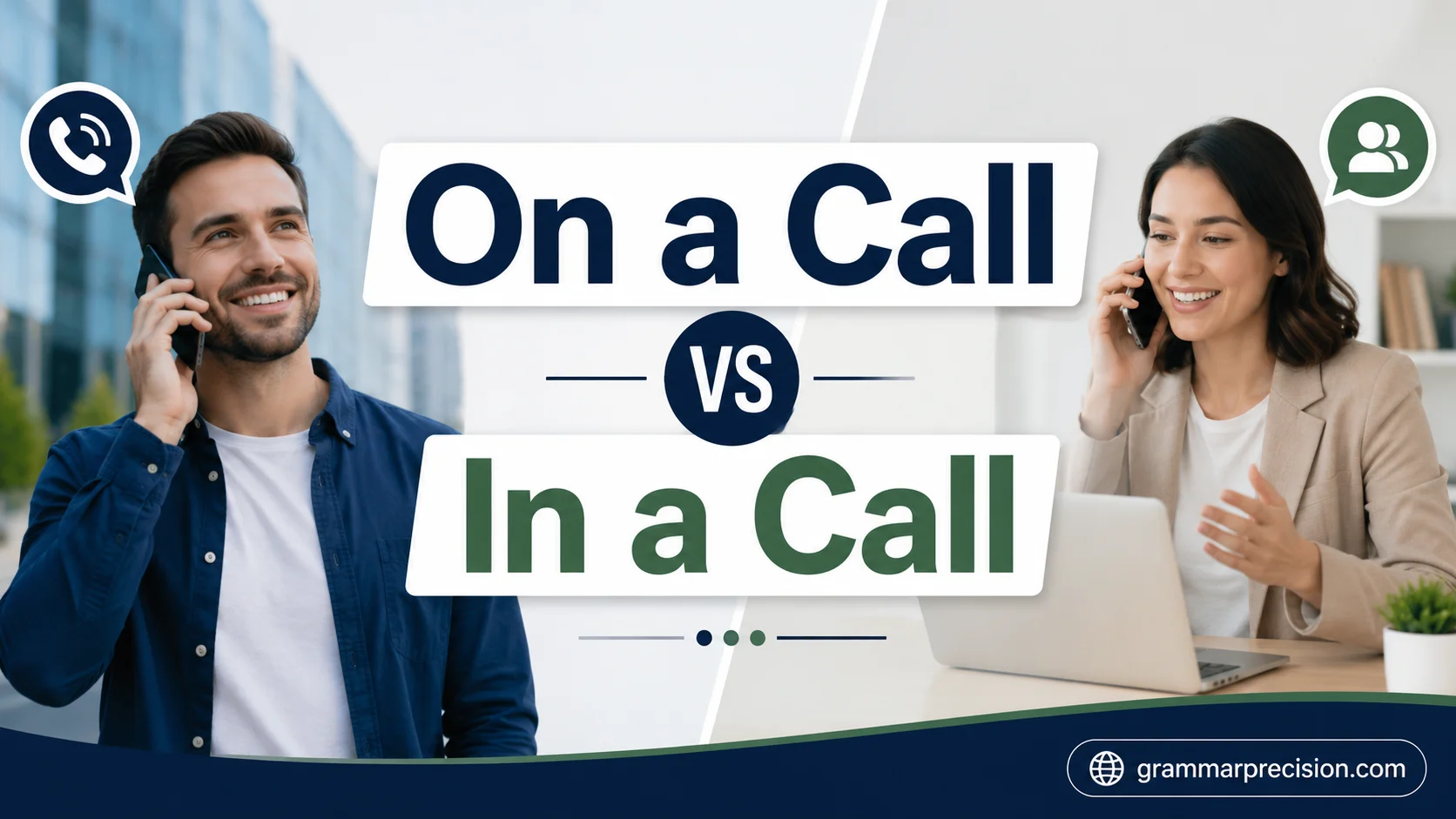 On a Call vs In a Call