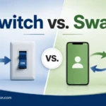 Switch vs. Swap