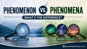 Phenomenon vs. Phenomena: What’s the Difference?