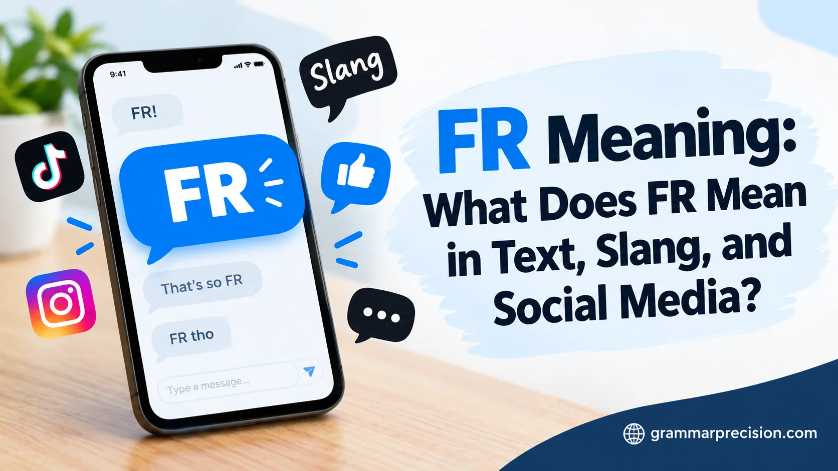 FR Meaning: What Does FR Mean in Text, Slang, and Social Media?