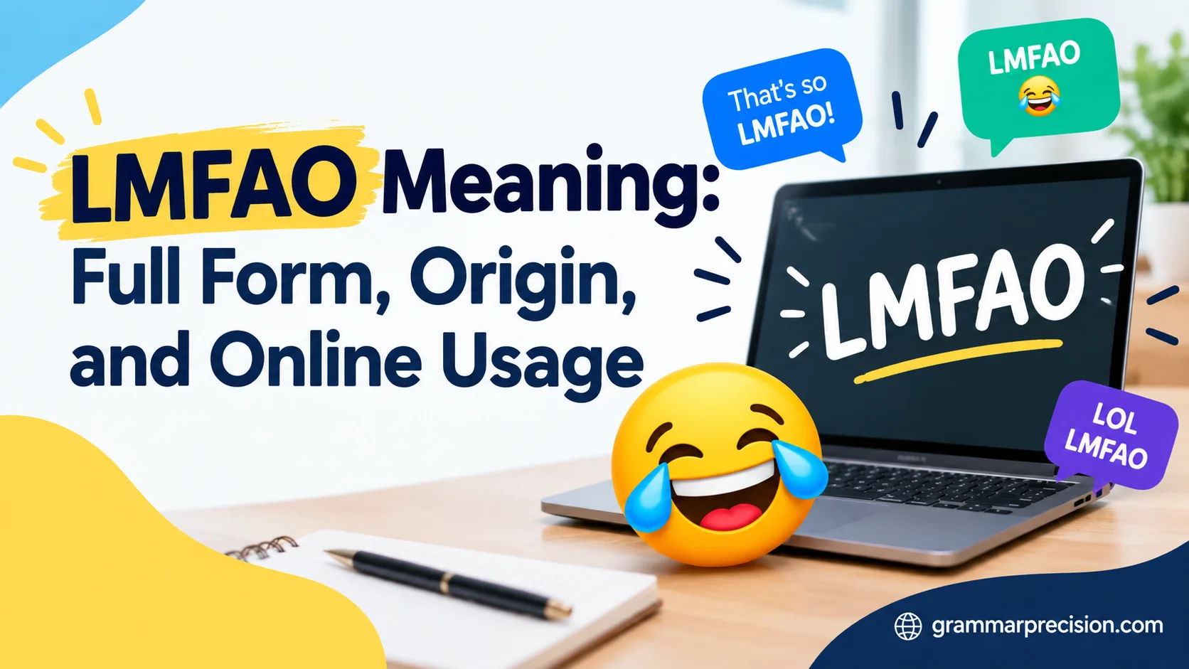 LMFAO Meaning: Full Form, Origin, and Online Usage
