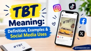 TBT Meaning: Definition, Examples & Social Media Uses