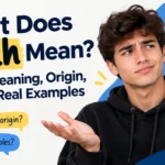 What Does Bruh Mean? Slang Meaning, Origin, Uses & Real Examples