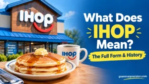 What Does IHOP Mean? The Full Form & History