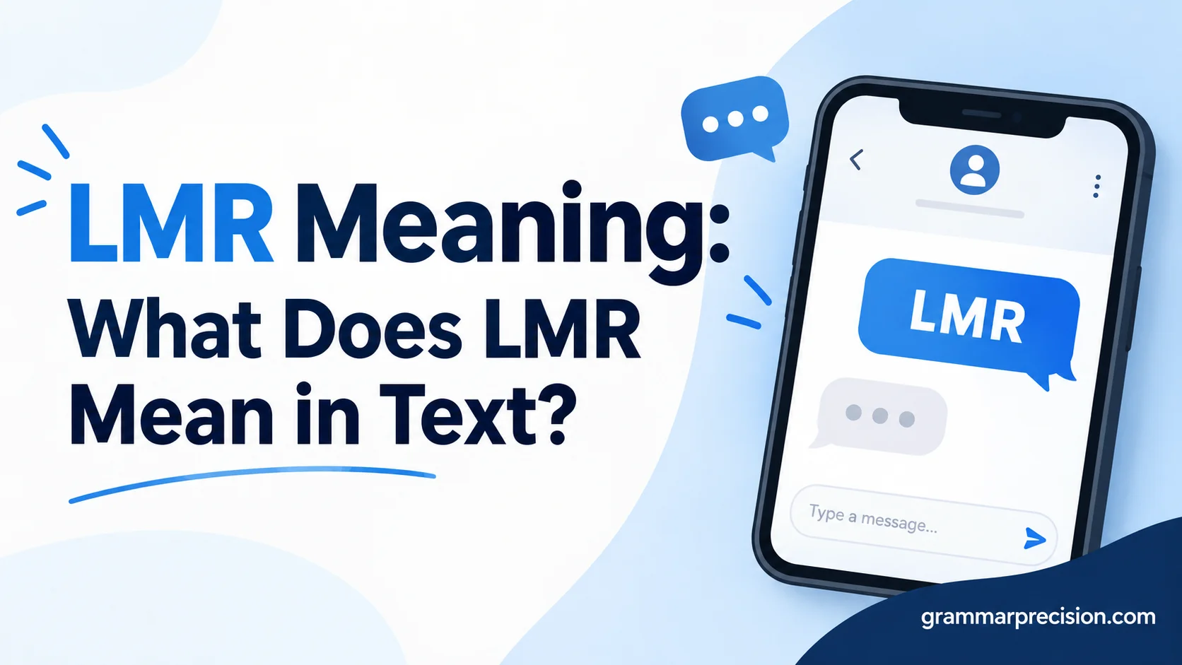 LMR Meaning: What Does LMR Mean in Text?